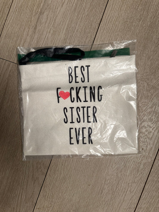 Best F***ing sister ever makeup bag